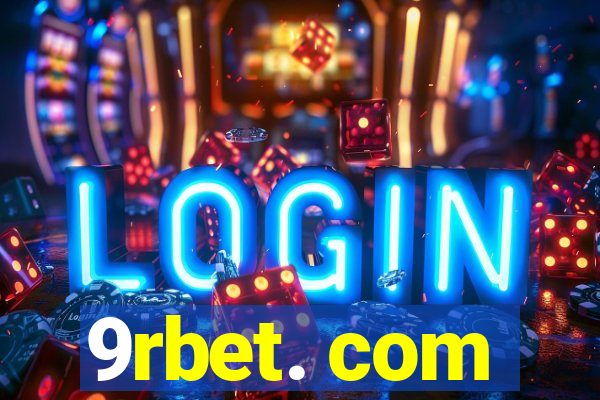 9rbet. com